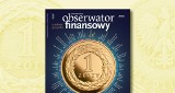 Najnowsze, specjalne wydanie „Obserwatora Finansowego” już w sprzedaży!