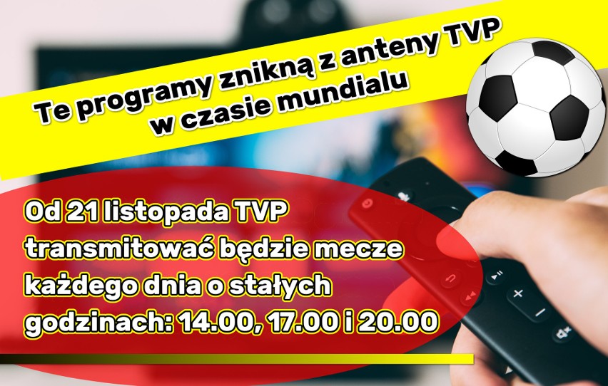 Mundial 2022. Zmiany w ramówce TVP - te programy znikną z anteny