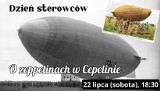 Zeppeliny w Cepelinie. Dzień sterowców w Słupsku. Wykład, film, wycieczka rowerowa 