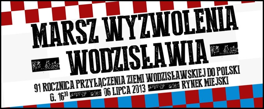 Marsz Wyzwolenia Wodzisławia 6 lipca 2013