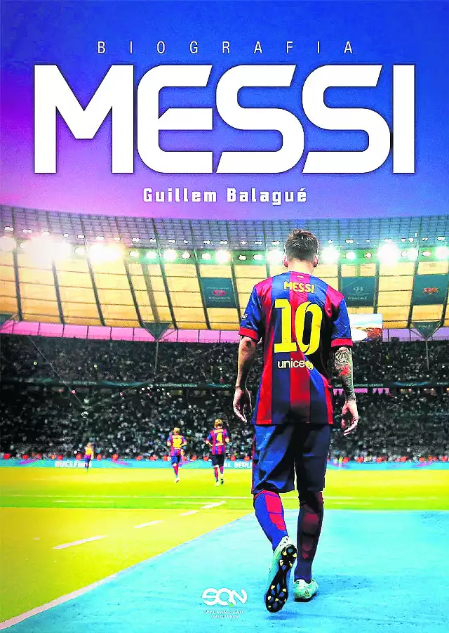 „Messi. Biografia” autor: Guillem Balague; wydawnictwo: SQN, Kraków 2015; cena okładkowa: 49,98