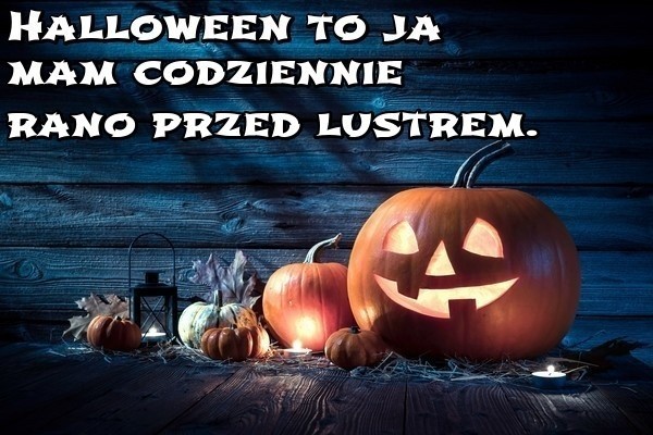 Halloween obchodzone jest 31 października. Halloween 2019...