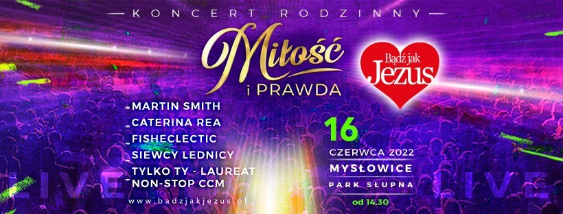 Bądź jak Jezus - festiwal muzyki chrześcijańskiej w Mysłowicach