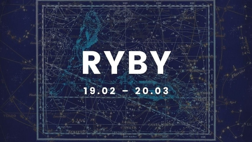 RYBY (19.02 - 20.03)...