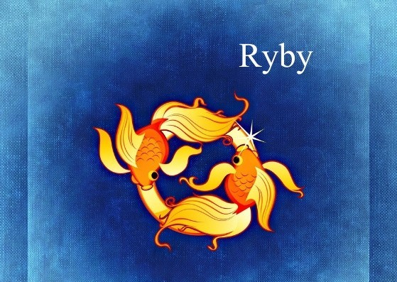 Ryby (19.02-20.03)...