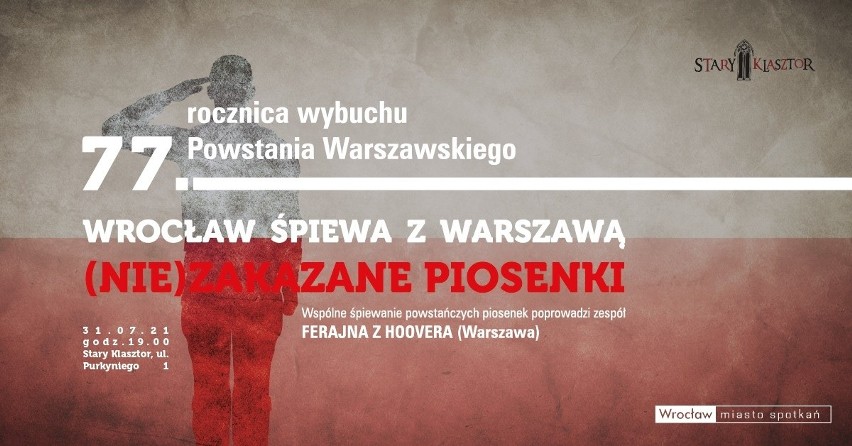 Wrocław śpiewa z Warszawą (NIE)ZAKAZANE PIOSENKI w 77. rocznicę wybuchu Powstania Warszawskiego 