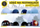 Promocyjne kopuły Łodzi na Open'er Festival w Gdyni 