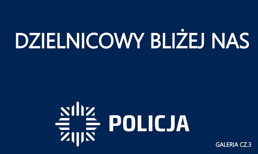 DZIELNICOWY BLIŻEJ NAS | Galeria zdjęć dzielnicowych [cz.3]