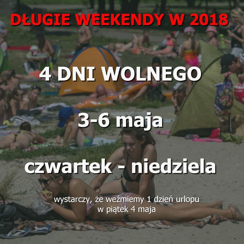 Ile okazji do nieco dłuższego wypoczynku nadarzy się w 2018...