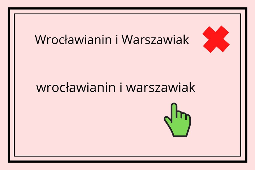 Piszemy: "Polak", "Francuz" lub "Rzymianin". Być może...