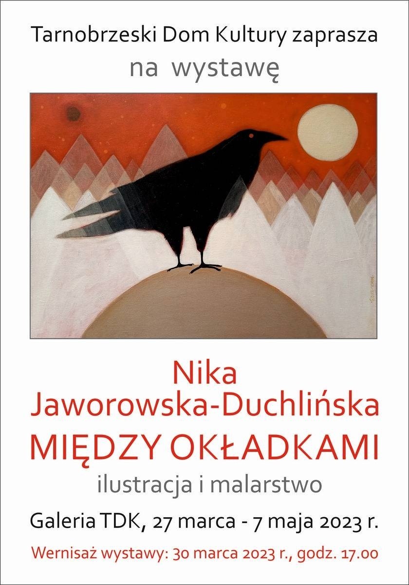 Ilustratorka Nika Jaworowska-Duchlińska otworzy swoją wystawę w Tarnobrzeskim Domu Kultury. Wernisaż już w czwartek 30 marca 