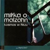 Miłka O. Malzahn - Kosmici w Ritzu