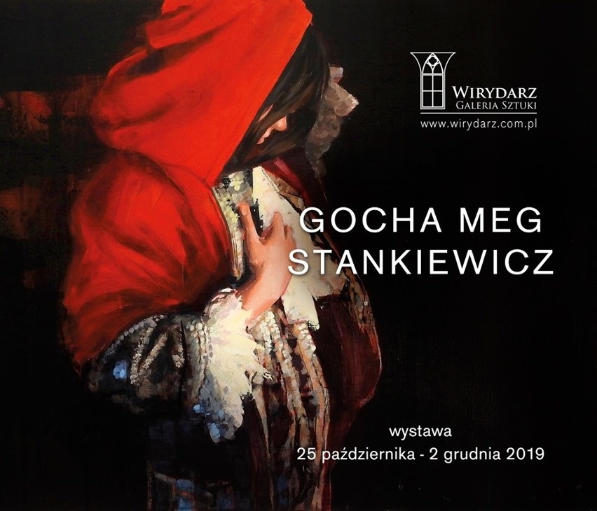W Galerii Wirydarz - wernisaż Gochy Meg Stankiewicz...