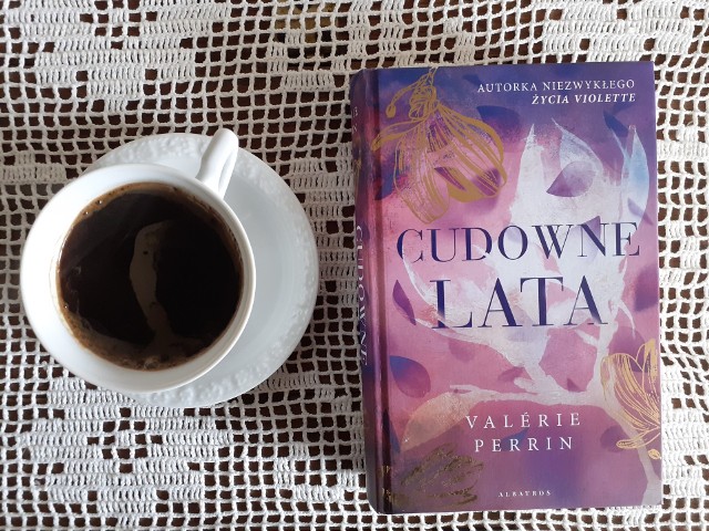 Valerie Perrin, „Cudowne lata”, Wydawnictwo Albatros, Warszawa 2023, stron 575, przekład: Joanna Prądzyńska