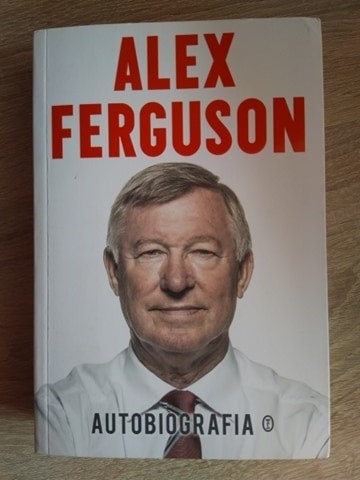 Alex Ferguson - "Autobiografia"