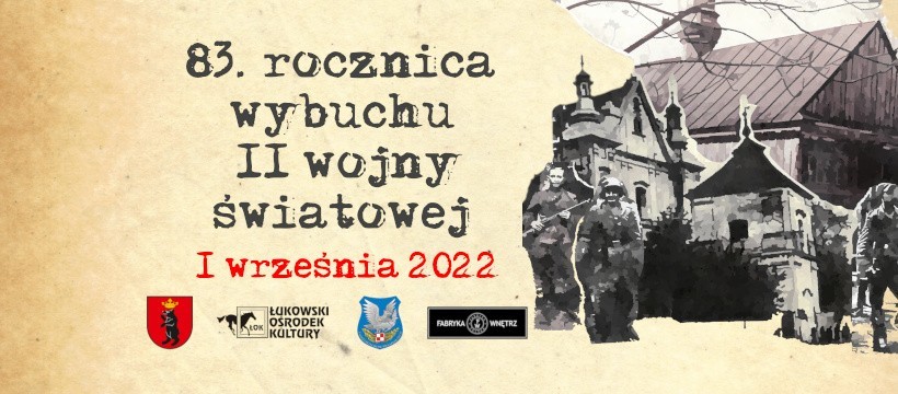 Zbliżają się łukowskie obchody 83. rocznicy wybuchu II wojny światowej