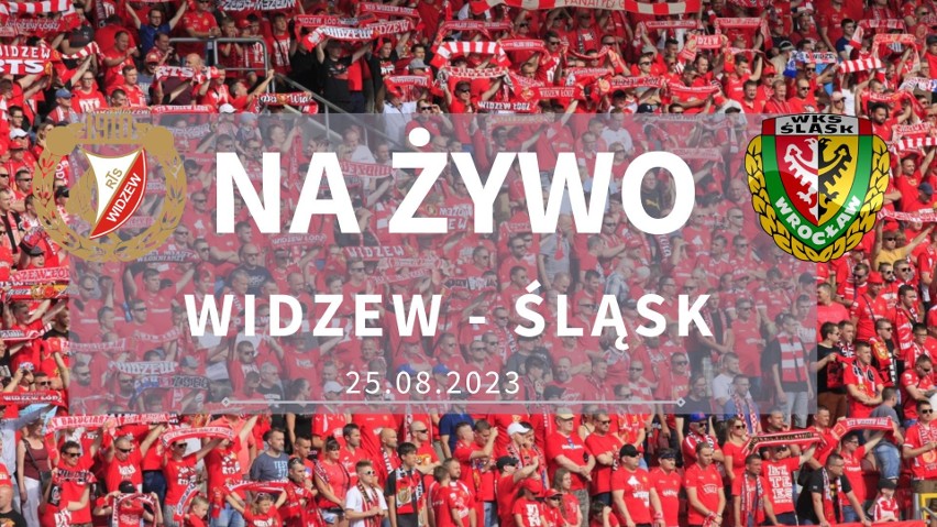 Widzew Łódź - Śląsk Wrocław 0:2. Fatalny mecz łódzkiej drużyny