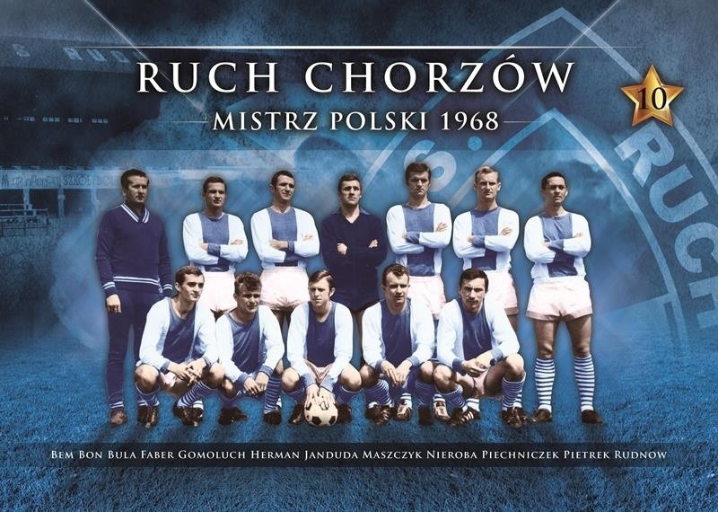 7. Ruch Chorzów 1968...