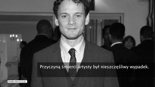 Anton Yelchin nie żyje. Miał 27 lat.