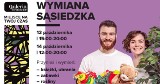 Wymiana Sąsiedzka ponownie w Galerii Bronowice