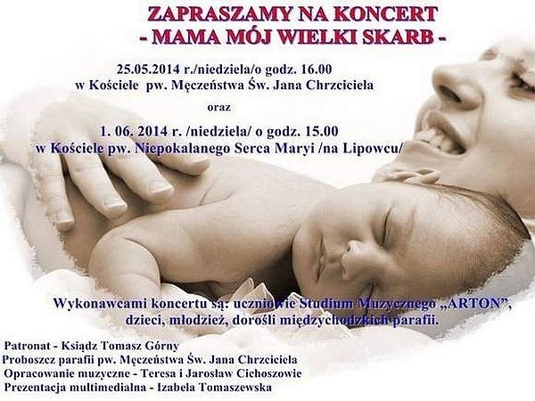 W niedzielę w kościele pw. Niepokalanego Serca Maryi  w Międzychodzie odbędzie się koncert "Mama, mój wielki skarb&#8221;.