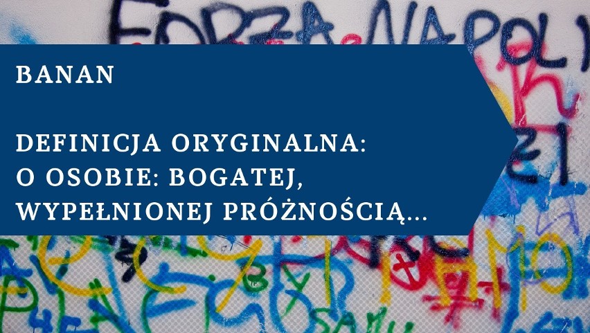 Młodzieżowe słowa. Banan, kisnąć, masny, wieprzny, ulung. Ogarniasz to?                                              