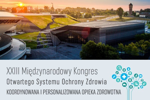 XXIII Międzynarodowy Kongres OSOZ „Koordynowana i Personalizowana Opieka Zdrowotna” odbędzie się 24 kwietnia 2018 roku w Katowicach, w Międzynarodowym Centrum Kongresowym.