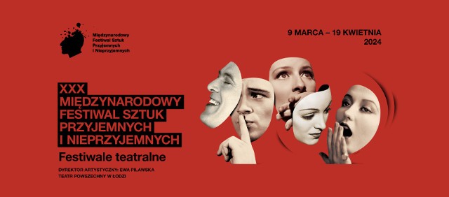 9 marca rozpocznie się jubileuszowy, XXX Międzynarodowy Festiwal Sztuk Przyjemnych i Nieprzyjemnych w Łodzi