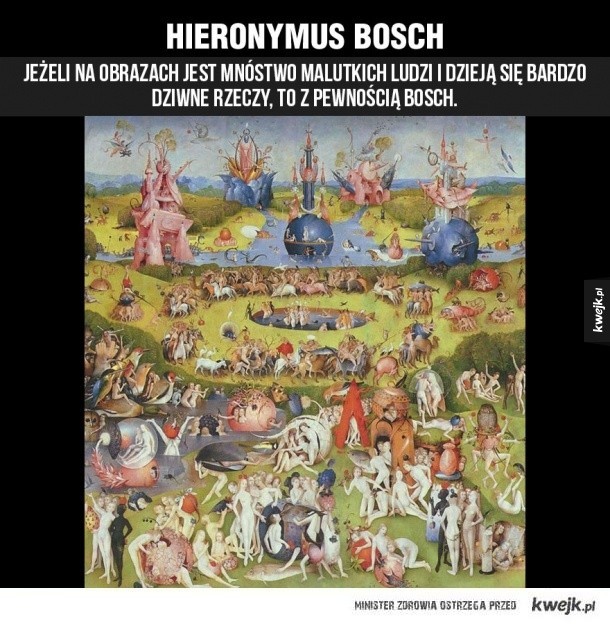 Hieronim Bosch...