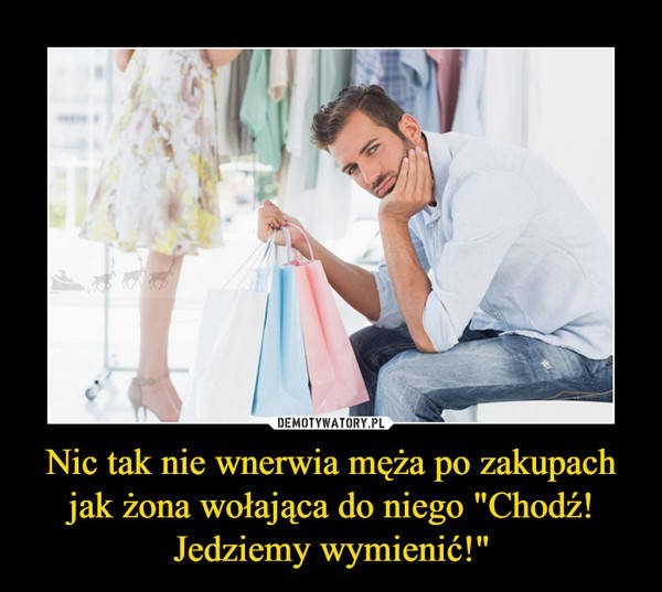 Memy o mężach

Zobacz następne na kolejnych slajdach >>>