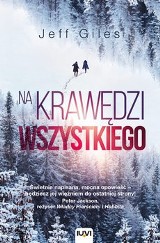 Książka "Na krawędzi wszystkiego", czyli opowieść o dwóch światach RECENZJA