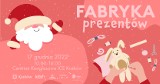 Odwiedź warsztat św. Mikołaja! Świąteczna Fabryka Prezentów w ICE Kraków w sobotę 17 grudnia 