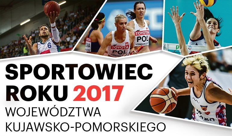 Mistrzowie Sportu Kujaw i Pomorza roku 2017 już wybrani. Z...