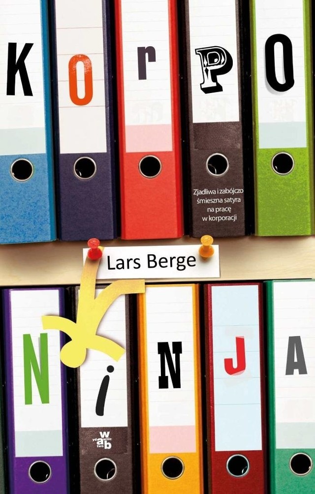 Lars Berge, "Korponinja", Wydawnictwo W.A.B., Warszawa 2016, stron 302, cena około 39 zł