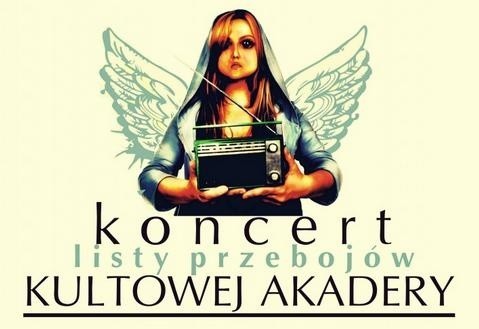 Koncert Listy Przebojów Kultowej Akadery