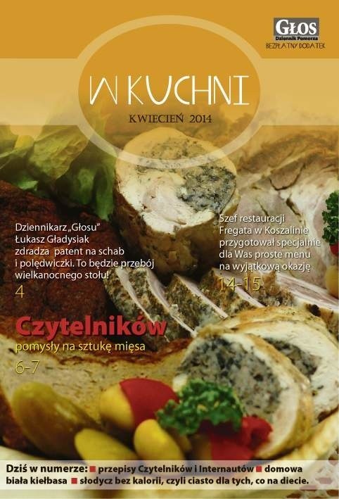 Tak prezentuje się okładka pierwszego numeru naszego nowego miesięcznika "W Kuchni".