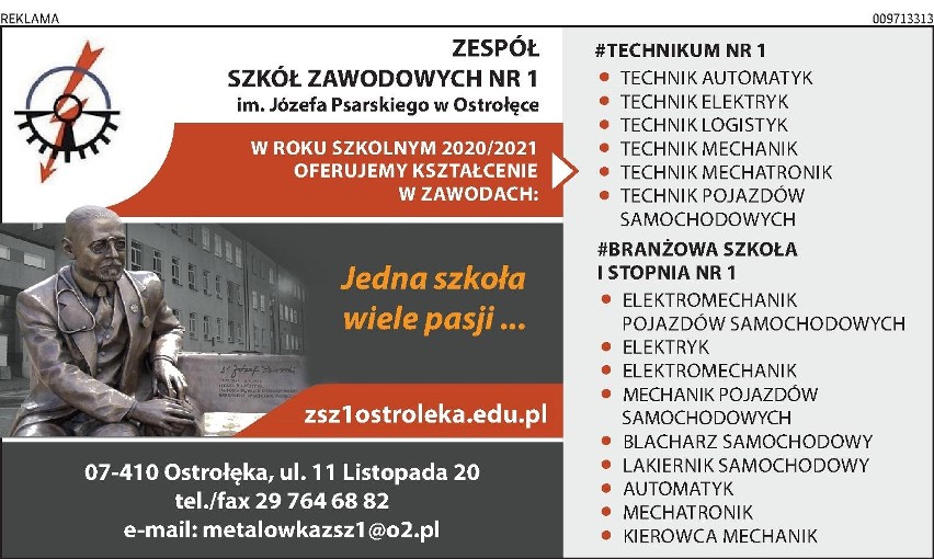 Zespół Szkół Zawodowych  Nr 1 w Ostrołęce. Jedna szkoła, wiele pasji! Rekrutacja do "METALÓWKI" START!