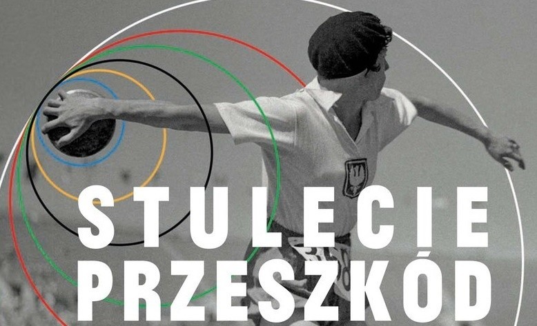 "Stulecie przeszkód"