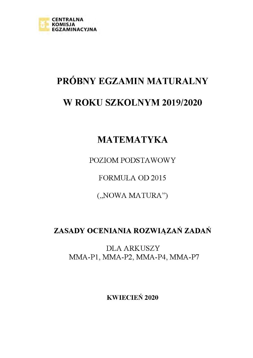 MATURA PRÓBNA 2020: Matematyka - poziom podstawowy. Zobacz arkusz maturalny z 3 kwietnia. Odpowiedzi opublikujemy 15 kwietnia 2020 r.