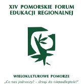 Drogi do niepodległości i wielokulturowe Pomorze