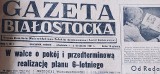 "Gazeta Współczesna" była kiedyś "Gazetą Białostocką". Zobacz, jak wyglądał pierwszy numer legendarnego dziennika