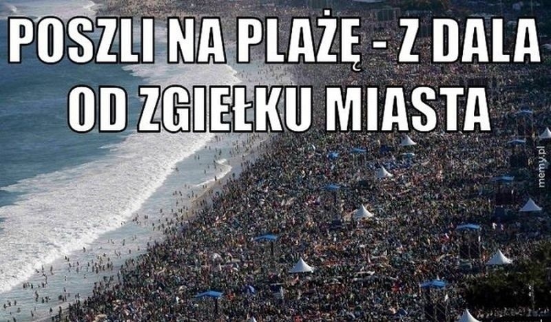 Wakacyjne memy, czyli lato i nasze urlopy z przymrużeniem...