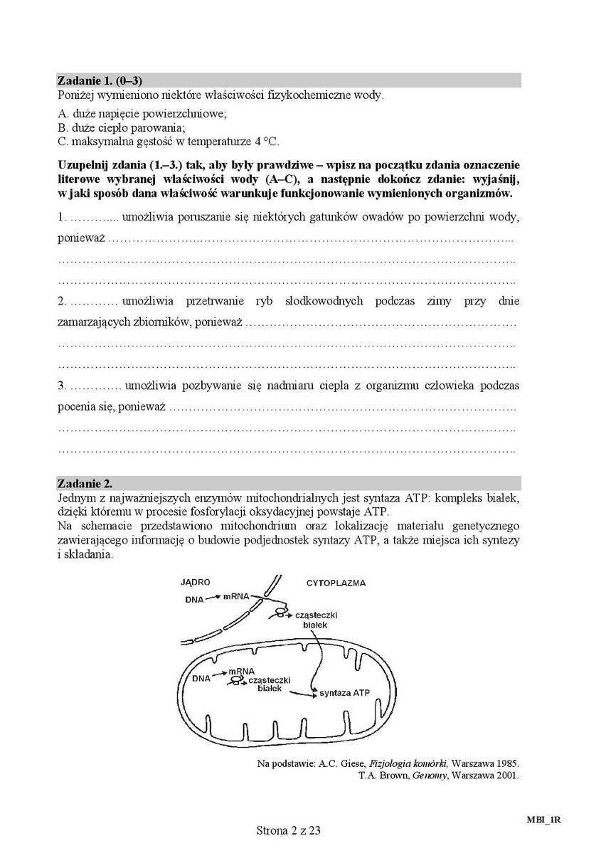 Na maturze z biologii maturzyści pisali test składający się...