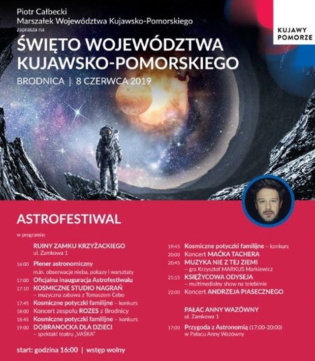 Pokazy astronomiczne, obserwacja nieba i koncert Andrzeja Piasecznego już w najbliższą sobotę. Te i wiele innych atrakcji czekać będzie na uczestników astrofestiwalu. Jak zapewniają organizatorzy - to jeden z największych festynów astronomicznych w Polsce. Jego tegoroczna edycja odbędzie się w Brodnicy. Na Astrofestiwal zaprasza marszałek województwa Piotr Całbecki Harmonogram sobota, 8 czerwca godz. 17-17.15 oficjalna inaguracja godz.17-20 przygoda z astronomią godz. 17.10-17.45 kosmiczne studio nagrań z Tomaszem Cebo godz. 18-18.45 koncert zespołu ROZES godz. 19-19.45 spektakl teatralny "Dobranocka dla dzieci" godz. 20-20.45 koncert Maćka Tachera godz. 20.45-21 muzyka nie z tej ziemi - Krzysztof MARKUS Markiewicz godz. 21-22 multimedialne show - Księżycowa odyseja godz. 22-23.30 koncert Andrzeja Piasecznego. 