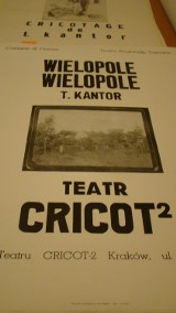 Tadeusz Kantor i Wielopole Skrzyńskie w Cricotece