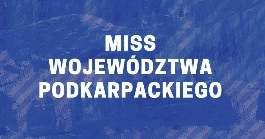 Aleksandra Wójcik z Rzeszowa została Miss Podkarpacia 2024. Dżesika Gółkiewicz z Medyki tegoroczną Miss Nastolatek
