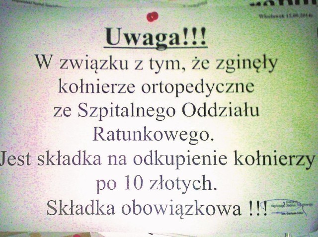 Takiej treści ogłoszenie znalazło się na tablicy na oddziale szpitalnym