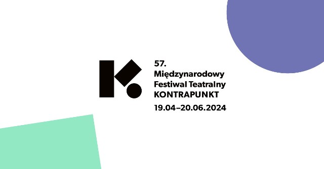 57. Międzynarodowy Festiwal Teatralny KONTRAPUNKT odbędzie się w dniach 19 kwietnia – 1 czerwca