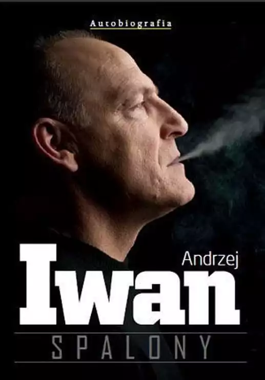 Andrzej Iwan - Spalony