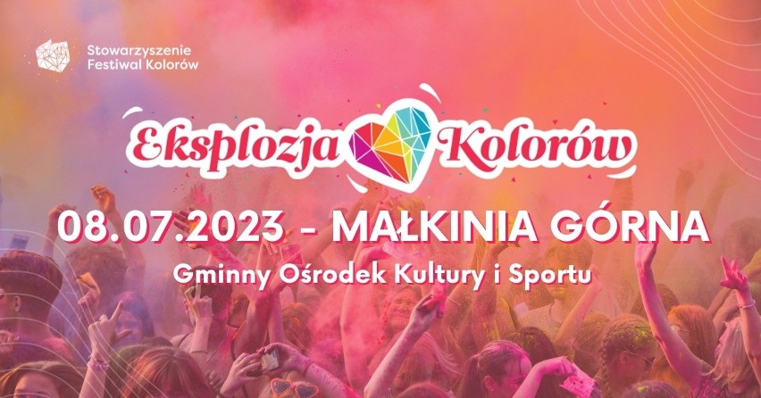 W sobotę, 8 lipca w Małkini odbędzie się Kolorfest....